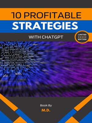 cover image of 10 Profitable Strategies with ChatGPT